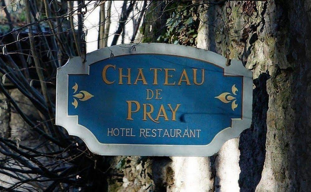 Château De Pray Hotel Amboise Exterior foto